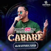 Rafinha Asas Cd Novo Cabaré 2024 - Promocional