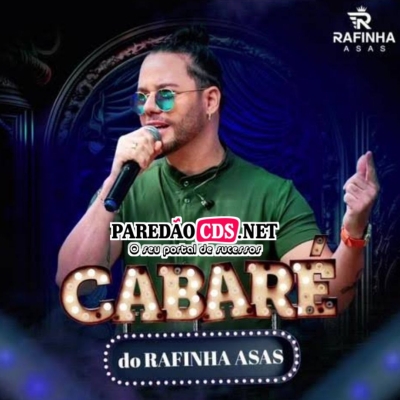 Rafinha Asas Cd Novo Cabaré 2024