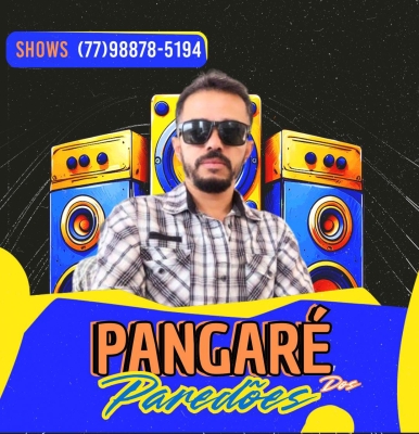 PANGARÉ DOS PAREDÕES